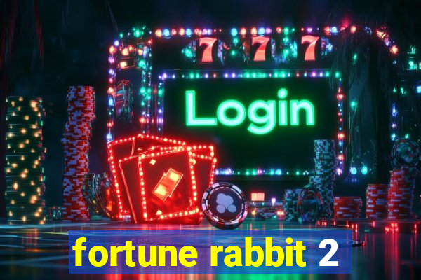 fortune rabbit 2